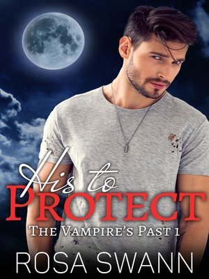cover image of His to Protect